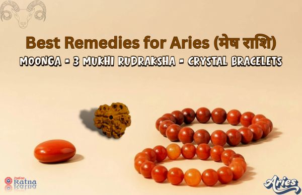 Aries zodiac remedies – Moonga gemstone, 3 Mukhi Rudraksha, Red Jasper crystals for Mars balance