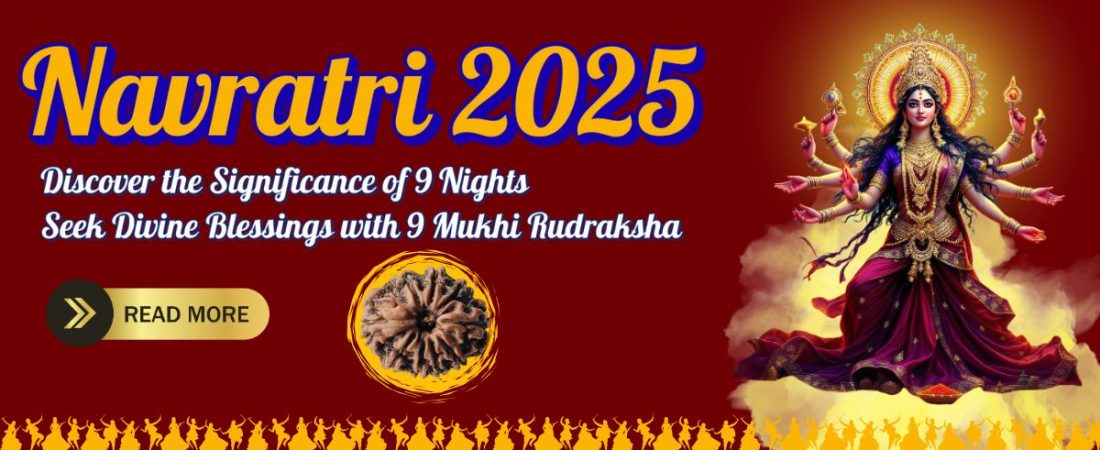 Navratri 2025: Shardiya Navratri Dates, Significance & Power of 9 Mukhi Rudraksha